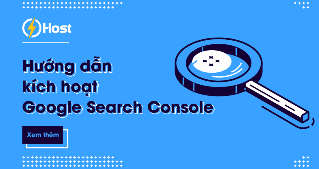 Hướng dẫn kích hoạt Google Search Console vào WordPress